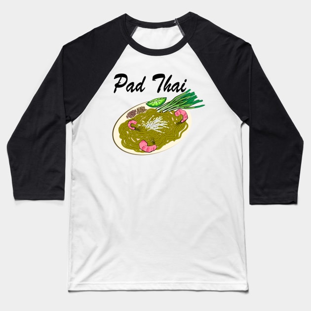 Pad Thai Baseball T-Shirt by SubtleSplit